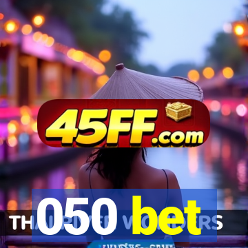 050 bet